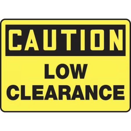 Accuform OSHA CAUTION SAFETY SIGN LOW MECR615XT MECR615XT